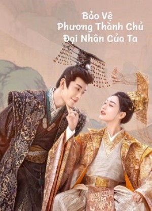 Bảo Vệ Thành Chủ Đại Nhân Của Ta (My Uncanny Destiny) [2023]