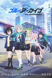 Blue Archive The Animation (Blue Archive the Animation) [2024]