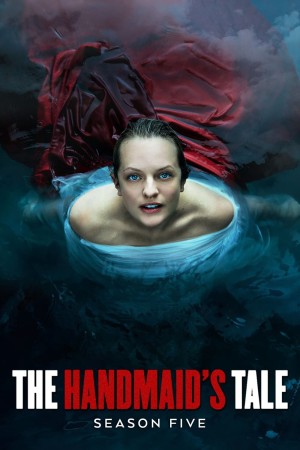 Chuyện Người Hầu Gái (Phần 5) (The Handmaid's Tale (Season 5)) [2022]