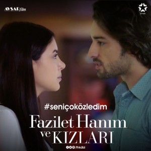 Fazilet Và Những Cô Con Gái (Phần 2) (Fazilet Hanim ve Kizlari (Season 2)) [2018]