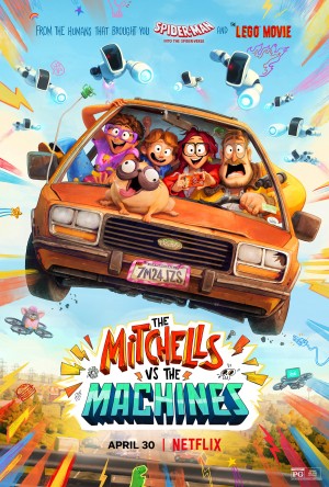 Nhà Mitchell đối đầu với máy móc (The Mitchells vs. The Machines) [2021]