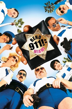 Nhiệm Vụ Nguy Hiểm (Reno 911!: Miami) [2007]