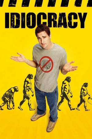 Sự Trớ Trêu Của Tiến Hóa  (Idiocracy) [2006]