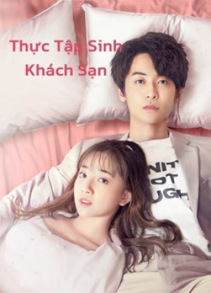 Thực Tập Sinh Khách Sạn (Hotel Trainees) [2020]