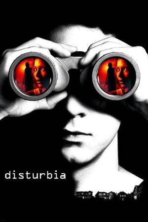 Tội Ác Sau Cửa Sổ  (Disturbia) [2007]