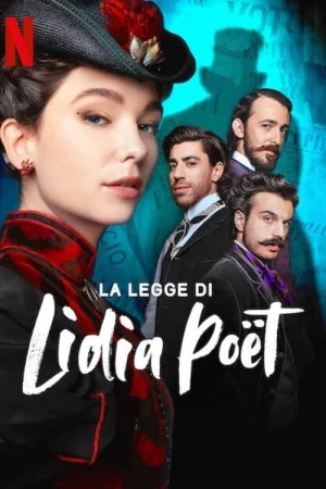 Nữ Luật Sư Lidia Poët (Phần 2) - The Law According to Lidia Poët (Season 2)