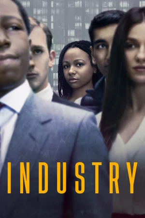 Phấn Đấu (Phần 1) - Industry (Season 1)