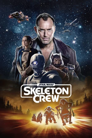 Star Wars: Skeleton Crew - Star Wars: Skeleton Crew