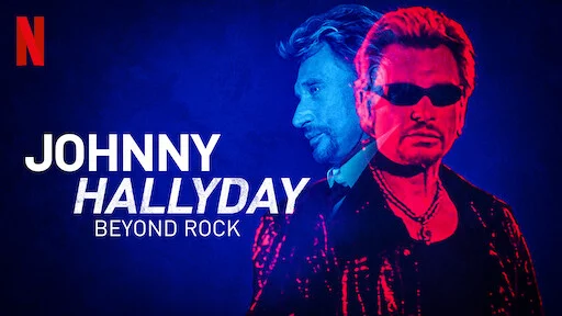 Johnny Hallyday: Hơn cả Rock - Johnny Hallyday: Beyond Rock (2022) Johnny Hallyday: Hơn cả Rock - Johnny Hallyday: Beyond Rock (2022)