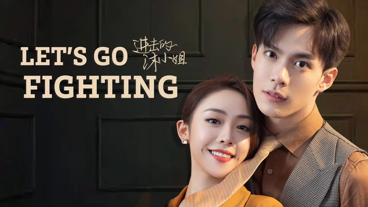 Mộc Tiểu Thư Tấn Công - Let's Go Fighting (2022) Mộc Tiểu Thư Tấn Công - Let's Go Fighting (2022)