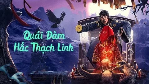 Quái Đàm Hắc Thạch Linh - Strange Talk about Heishiling (2022) Quái Đàm Hắc Thạch Linh - Strange Talk about Heishiling (2022)